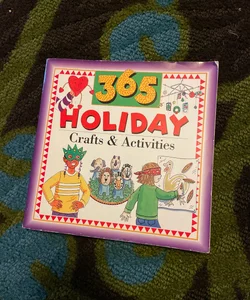 365 Holiday Crafts & Activities