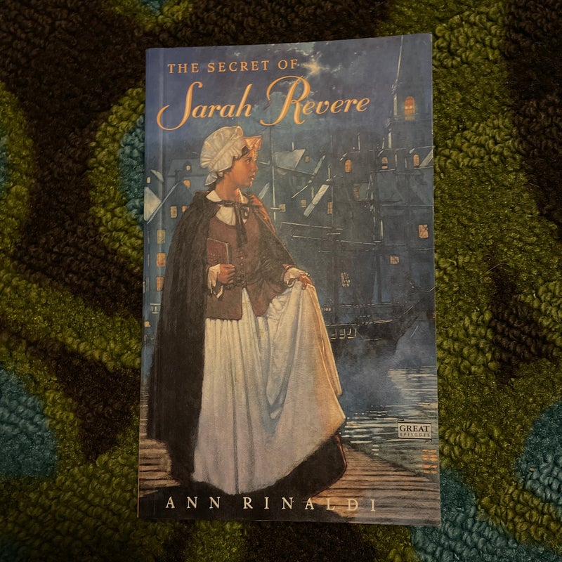 The Secret of Sarah Revere