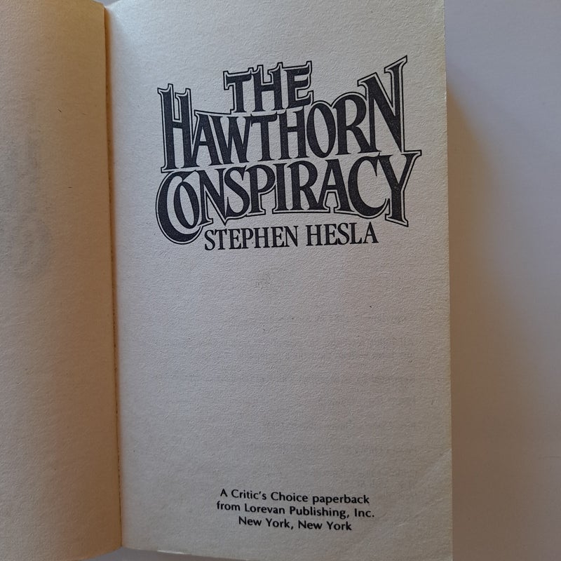 The Hawthorn Conspiracy