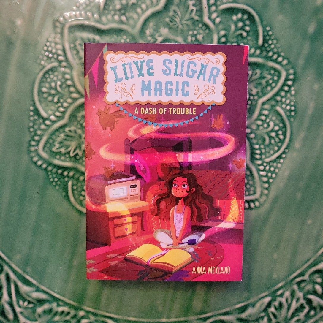 Love Sugar Magic: a Dash of Trouble