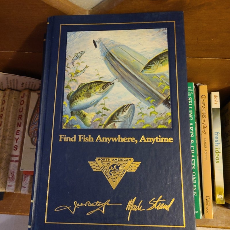 Find Fish Anywhere, Anytime