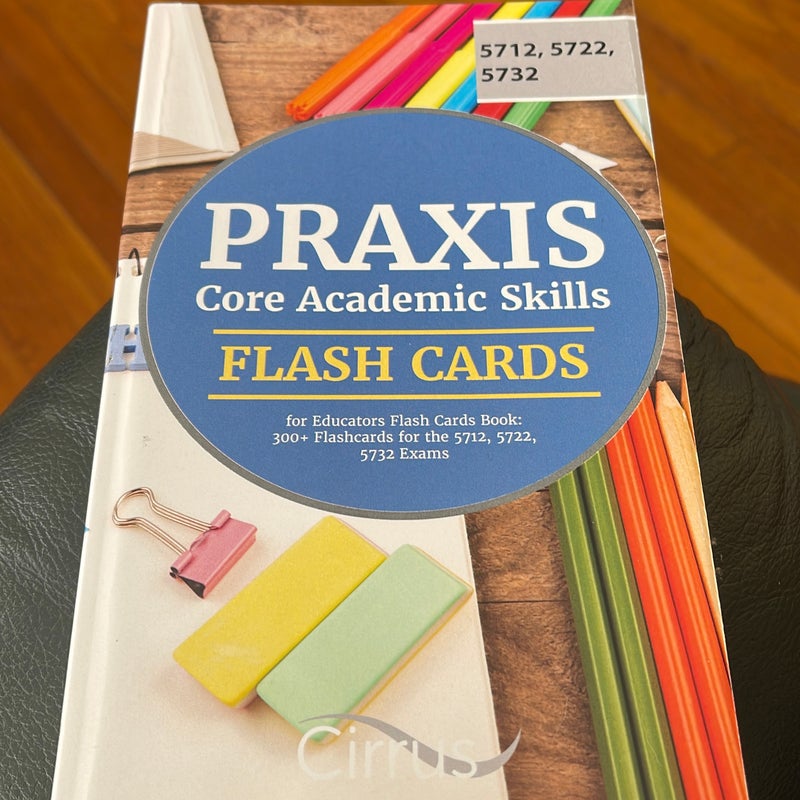 Praxis Core Academic Skills for Educators Flash Cards Book