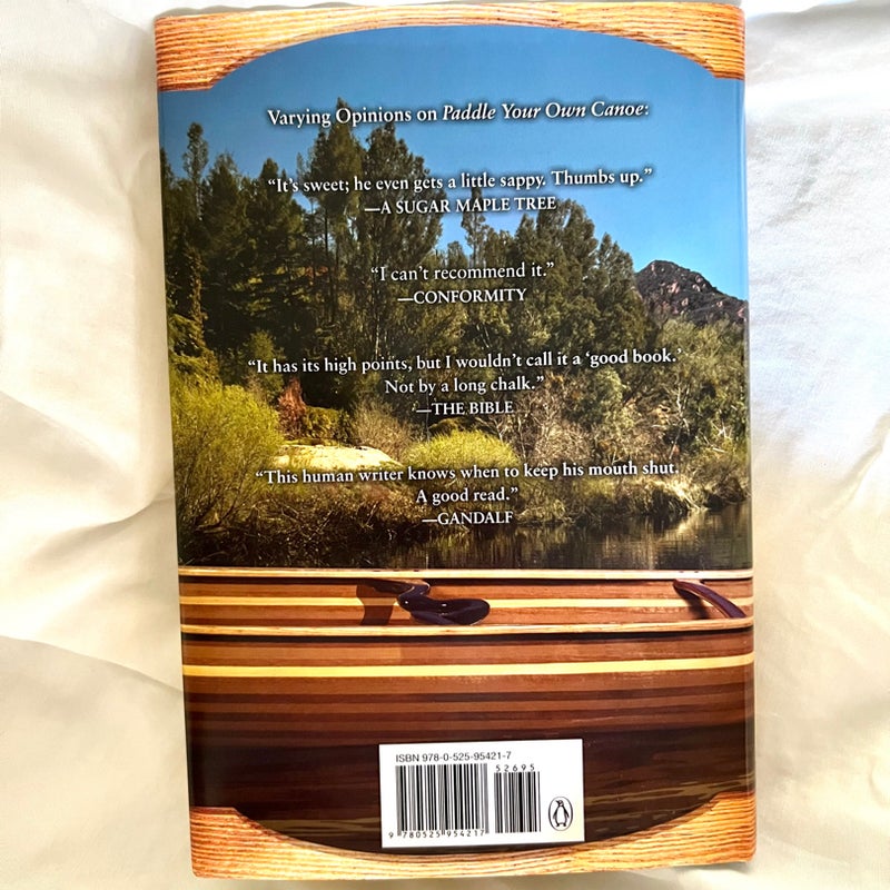 Paddle Your Own Canoe