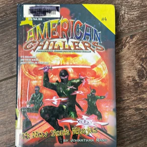 American Chillers #4 New York Ninjas
