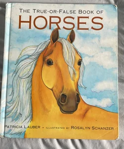 True-Or-False Book of Horses