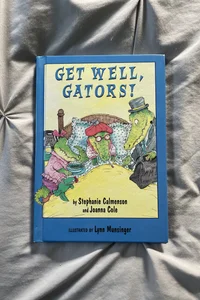Get Well, Gators!