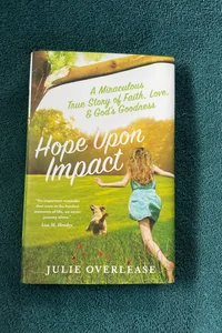 Hope upon Impact