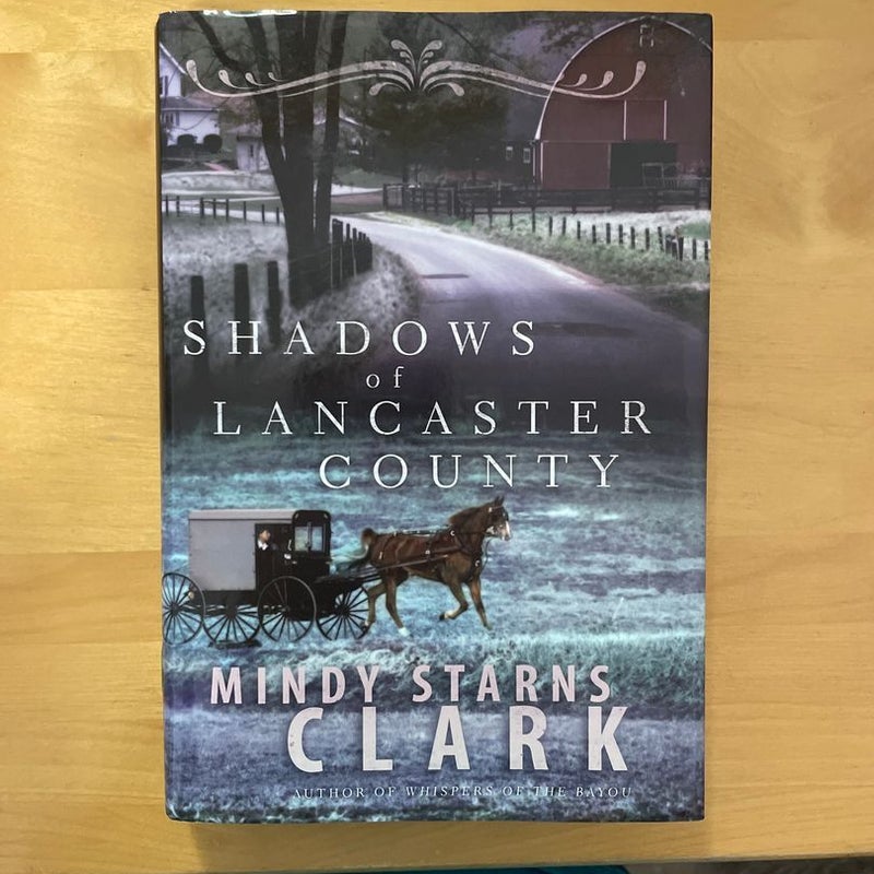 Shadows of Lancaster County
