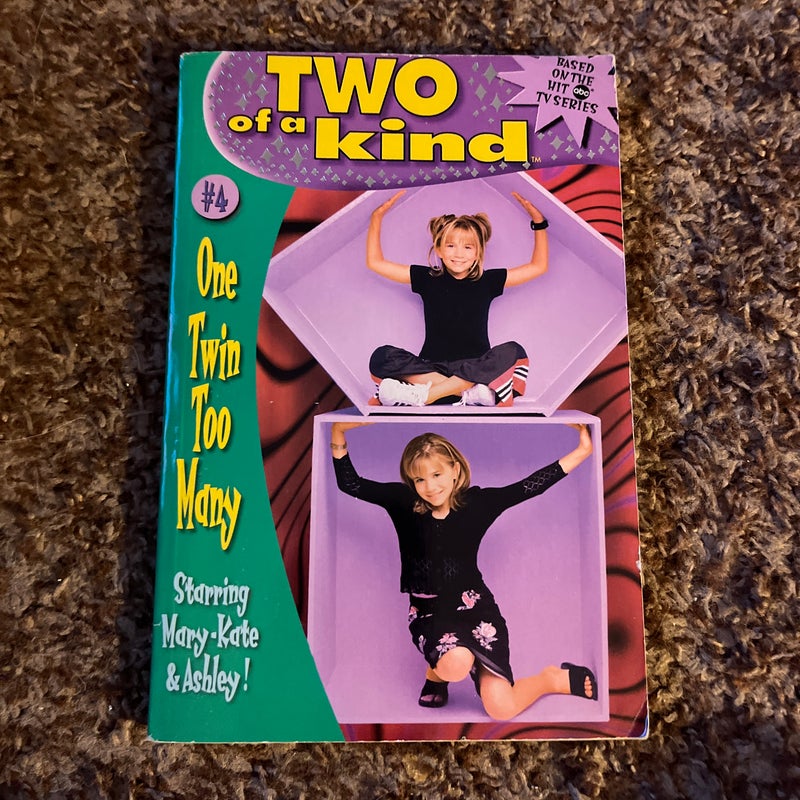 Two of a Kind #04: One Twin Too Many