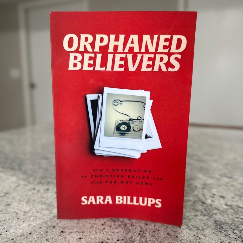 Orphaned Believers