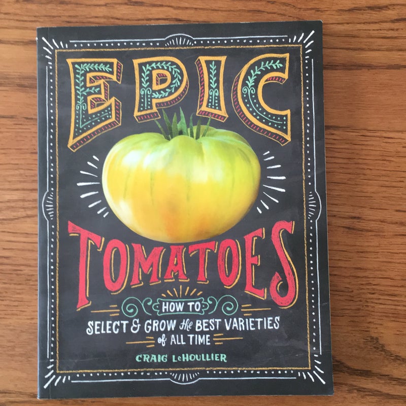 Epic Tomatoes