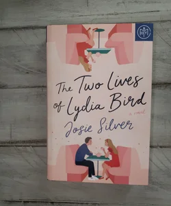 The Two Lives of Lydia Bird