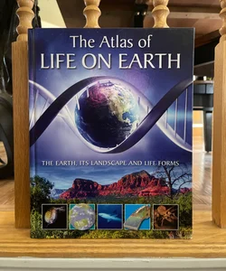 The Atlas of Life on Earth