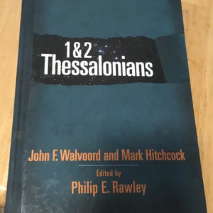 1 and 2 Thessalonians Commentary