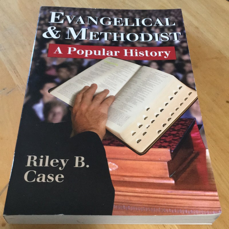Evangelical and Methodist