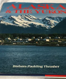Alaska & The Yukon 