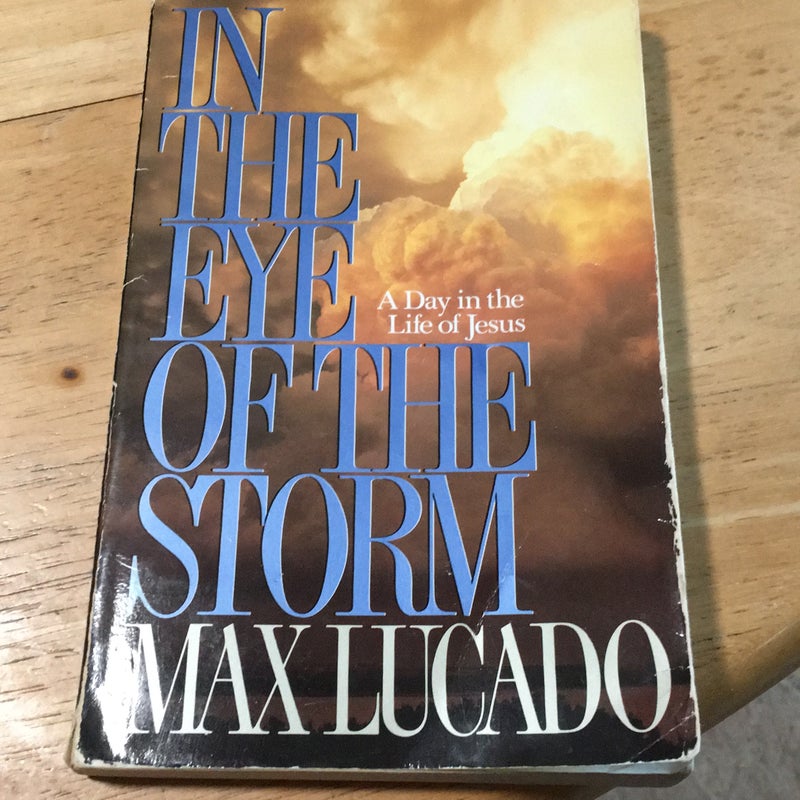 In the Eye of the Storm