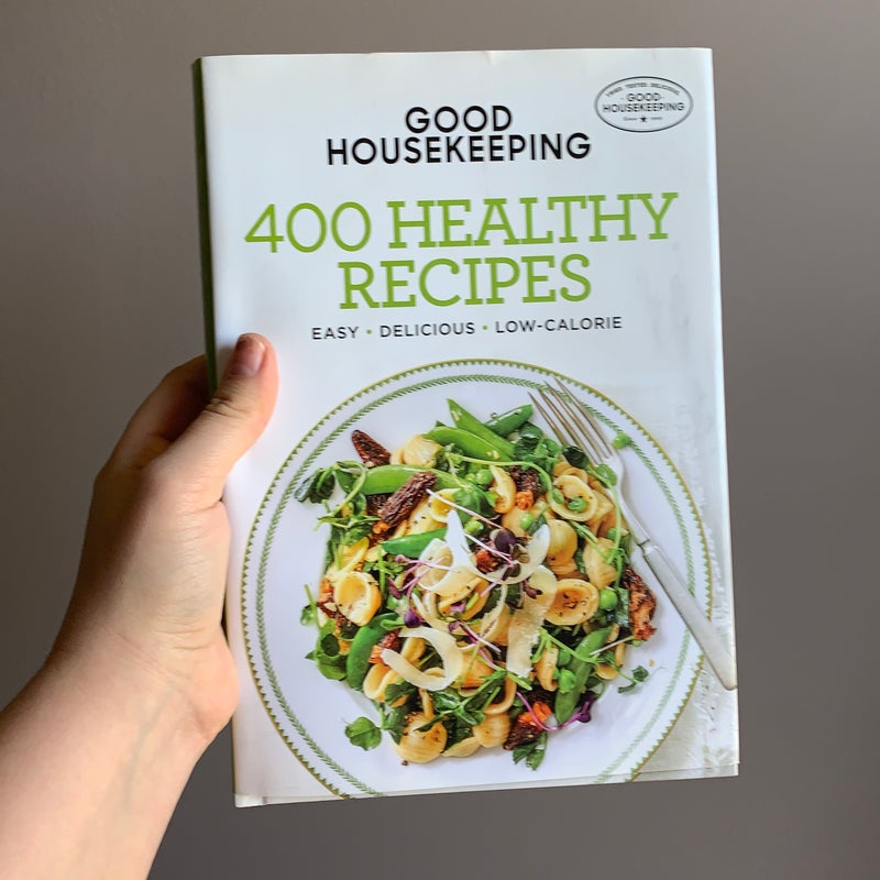 Good Housekeeping 400 Healthy Recipes