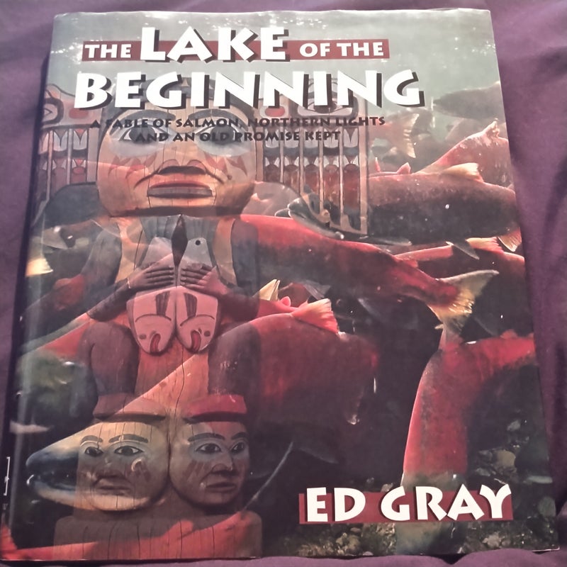 The Lake of the Beginning
