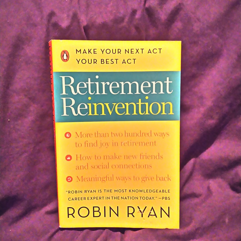 Retirement Reinvention