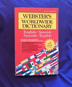 Webster's Worldwide Dictionary - English/Spanish Spanish/English