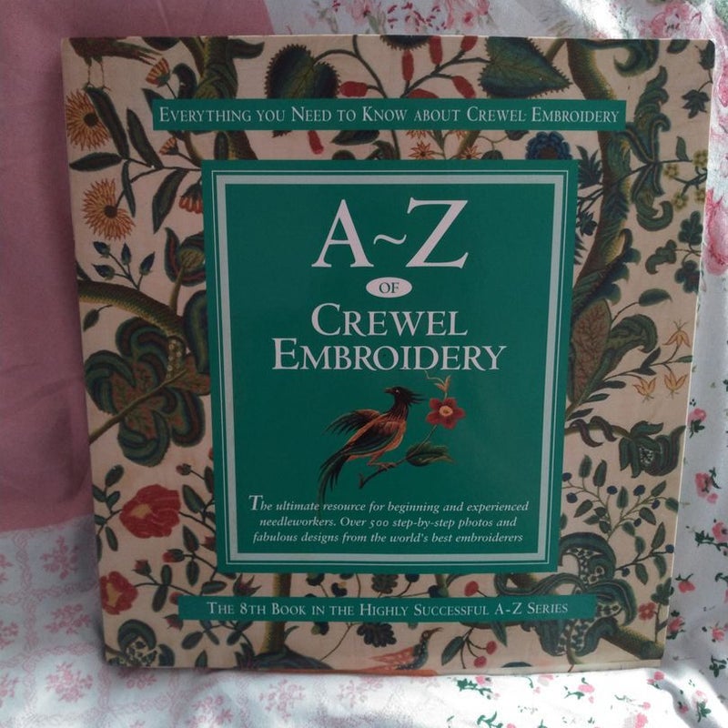 A-Z of Crewel Embroidery