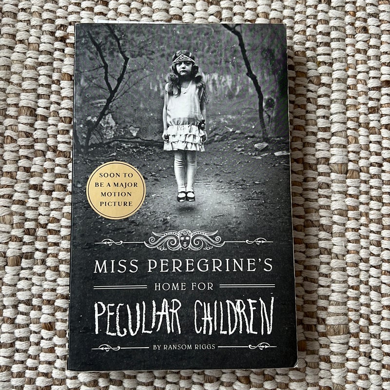 Miss Peregrine’s Home for Peculiar Children