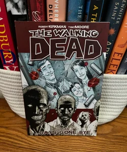  The Walking Dead, Vol. 1: Days Gone Bye: 9781582406725: Robert  Kirkman, Tony Moore: Books