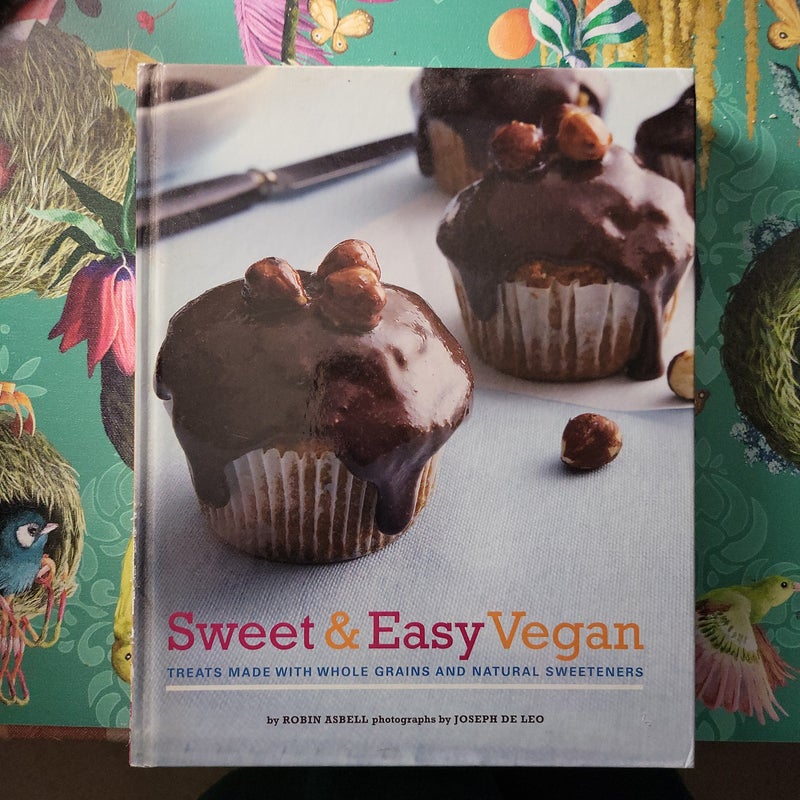 Sweet and Easy Vegan