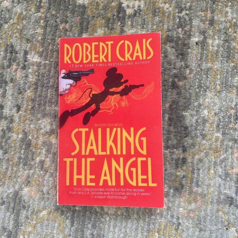 Stalking the Angel