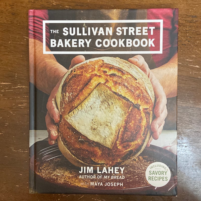 The Sullivan Street Bakery Cookbook