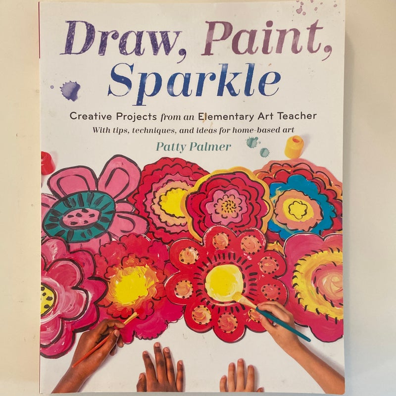 Draw, Paint, and Sparkle