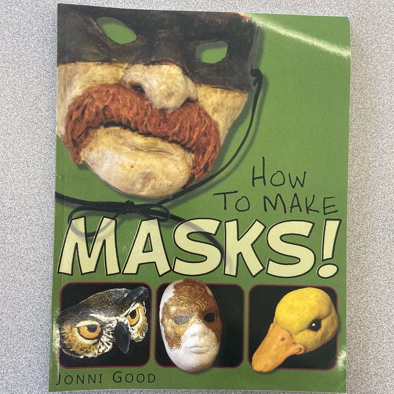 How to Make Masks!