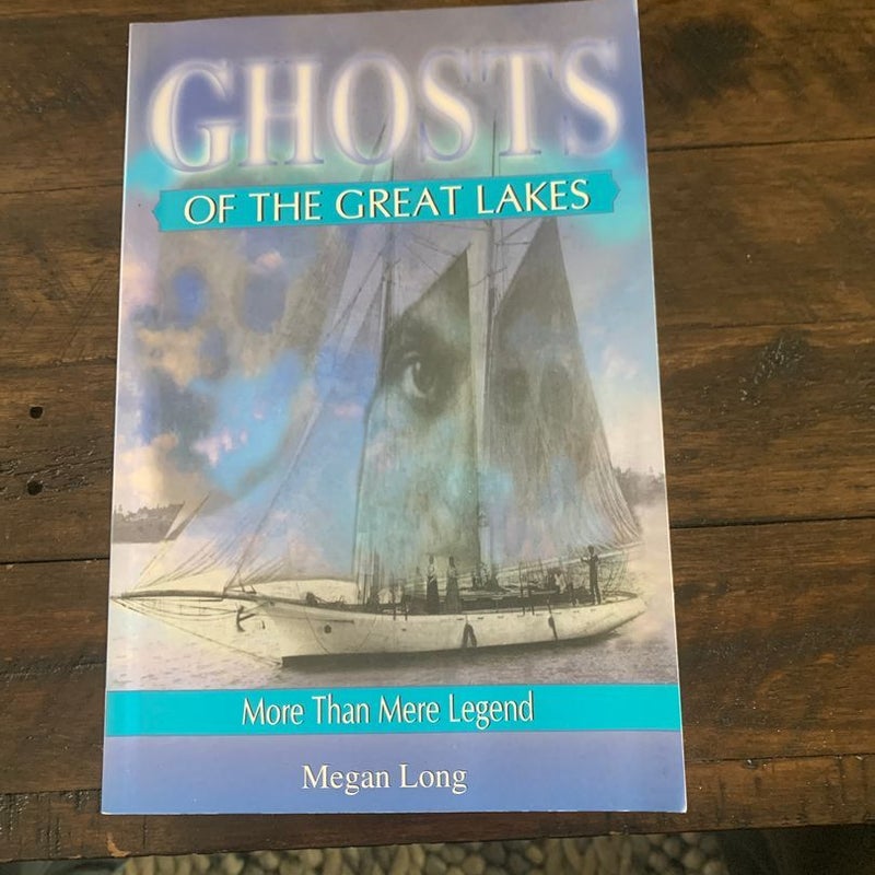 Ghosts of the Great Lakes