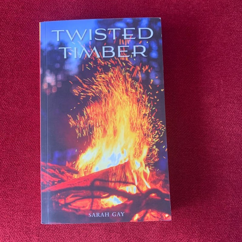Twisted Timber
