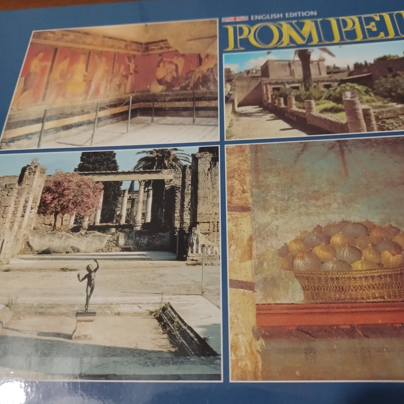 Pompeii, with Reconstructions of Monuments and Public Places