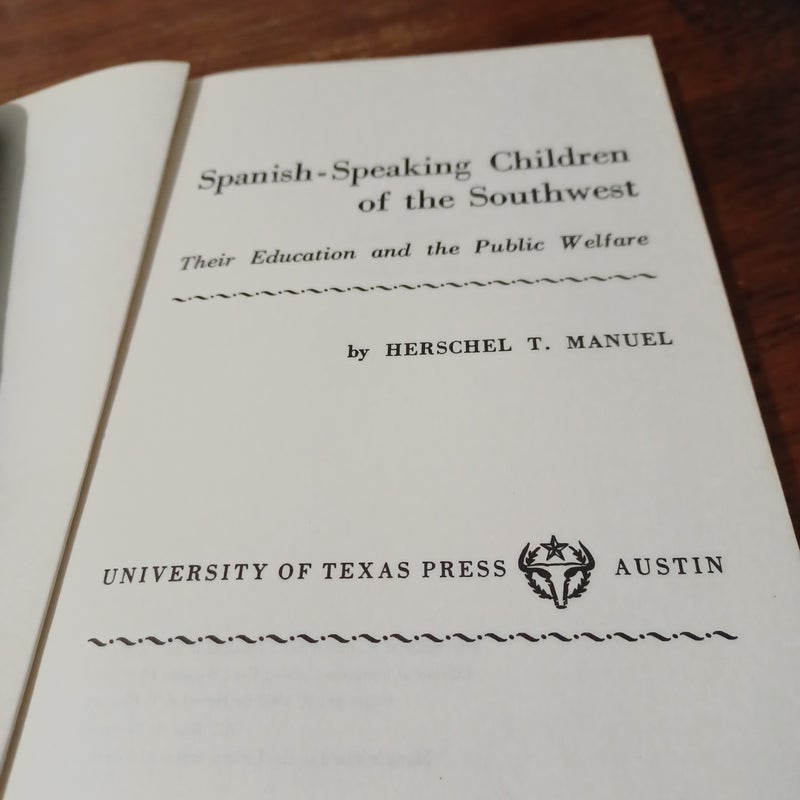 Spanish-Speaking Children of the Southwest