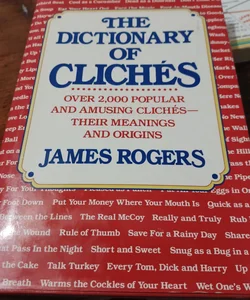The Dictionary of Clichés 