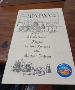 Out Montana Way