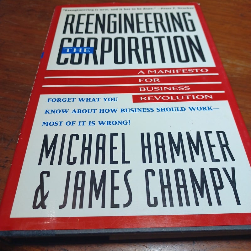 Reengineering the Corporation
