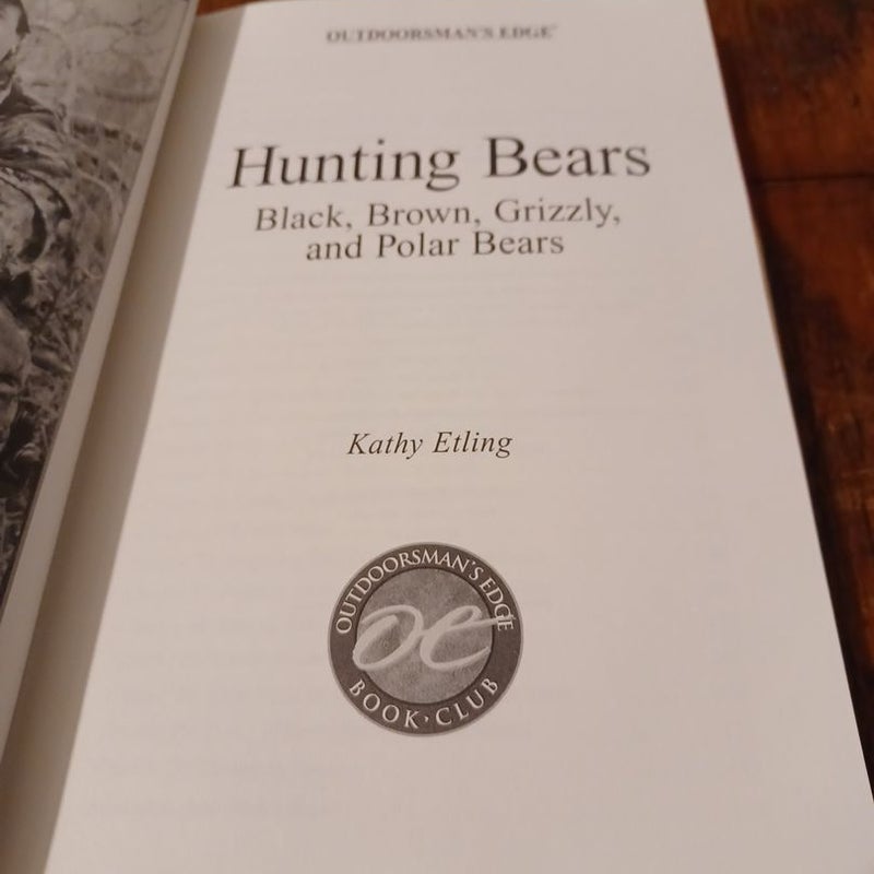 Hunting Bears