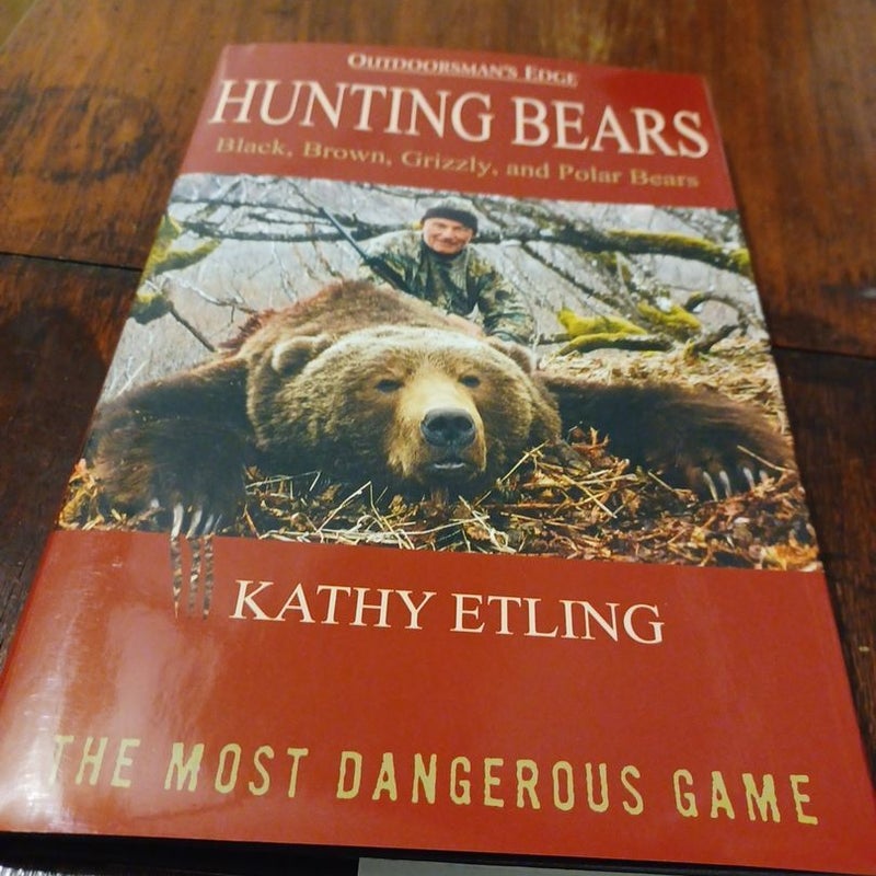 Hunting Bears