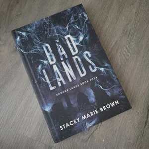 Bad Lands (Savage Lands #4)