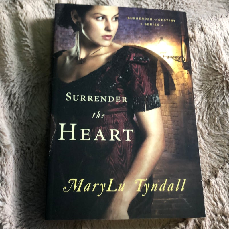 Surrender the Heart