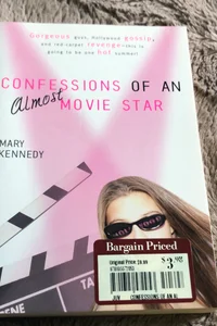 Confessions of an Almost Movie Star