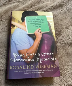Boys, Girls and Other Hazardous Materials