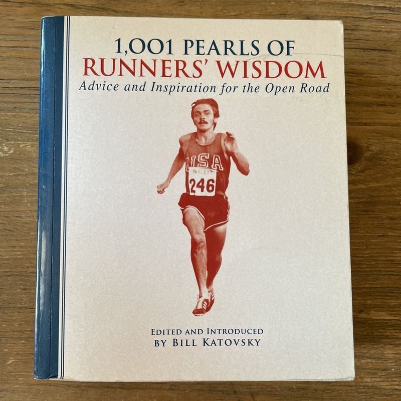 1,001 Pearls of Runners' Wisdom