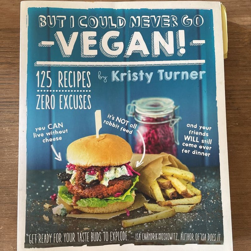 But I Could Never Go Vegan!