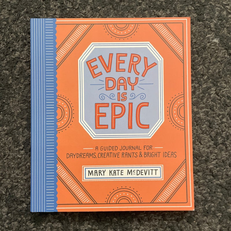 Every Day Is Epic