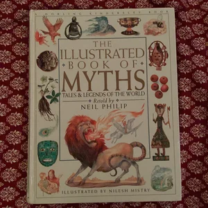The Illustrated Book of Myths